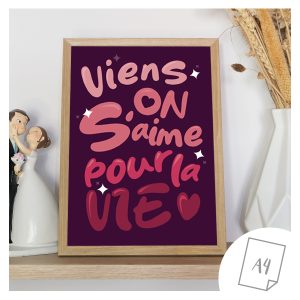 Affiche viens on s'aime pour la vie